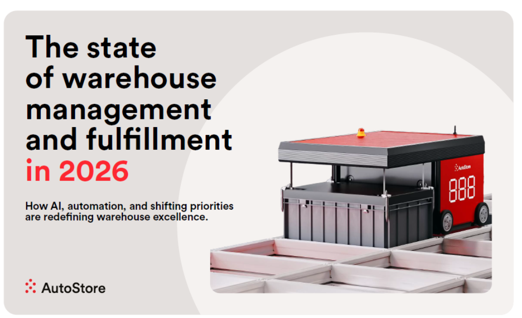 2026 State of the Market (SOM) Report Preview: AI‑Powered Warehousing, Automation, and Key Industry Insights